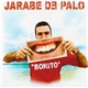 Jarabe De Palo - Bonito