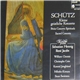 Heinrich Schütz - Kleine Geistliche Konzerte / Petit Concerts Spirituels / Sacred Concerts / Concerto Vocale