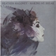 Heather Maloney - Making Me Break